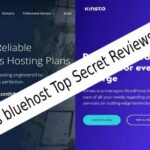 Kinsta vs Bluehost Top Secret Reviews For 2023